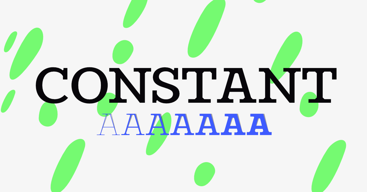 Constant A Vigorous Display Typeface With Distinct Features And A Hint Of Retro